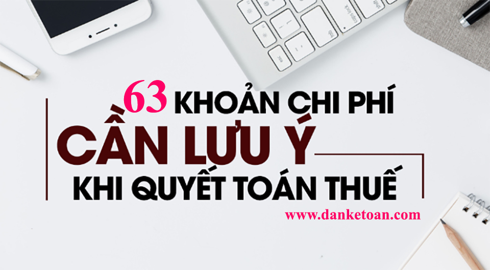 63 khoan chi phi khi quyet toan.jpg