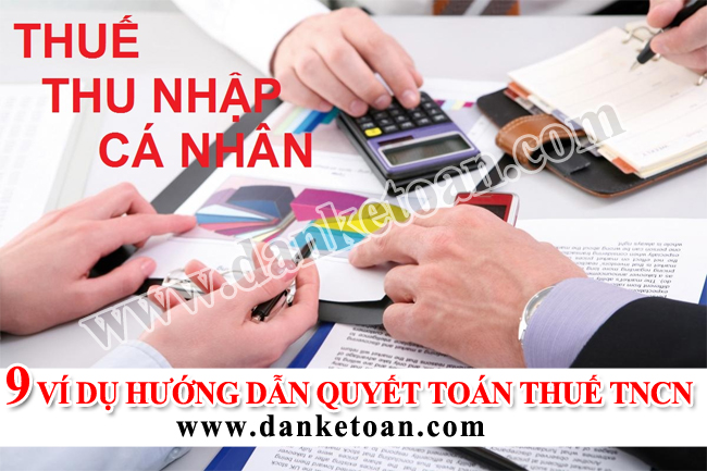9-vi-du-huong-dan-quyet-toan-thue-tncn.jpg