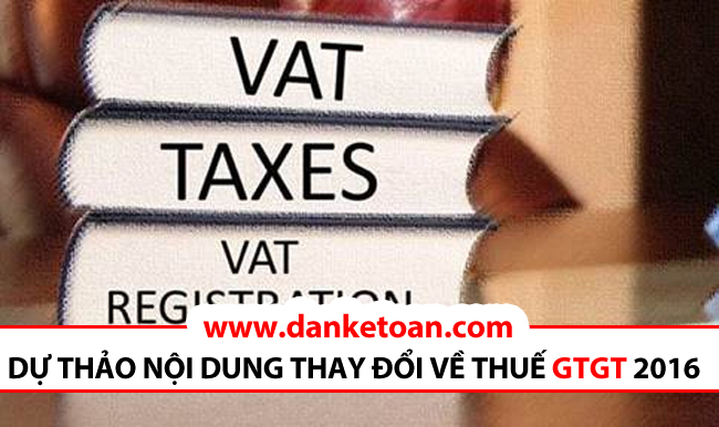 du-thao-noi-dung-thay-doi-thong-tu-thue-gtgt.jpg