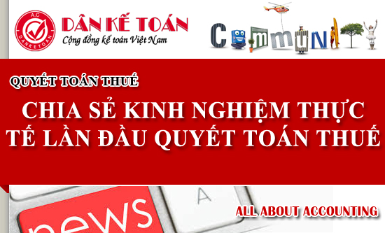 KINH NGHIEM THUC TE LAN DAU QUYET TOAN THUE.jpg