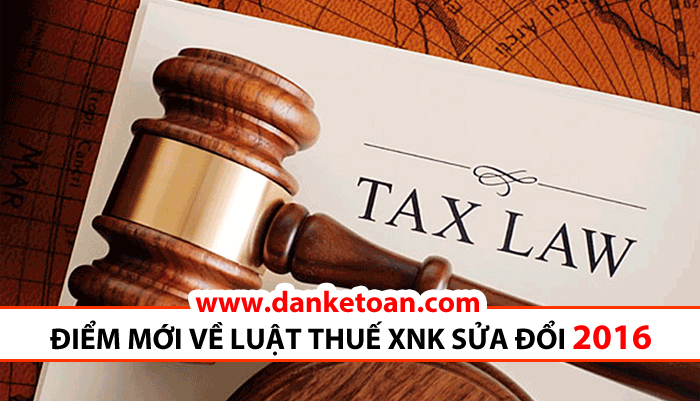 luat-thue-xnk-sua-doi-2016.jpg