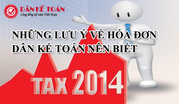 nhung luu y ve hoa don danh cho ke toan.jpg