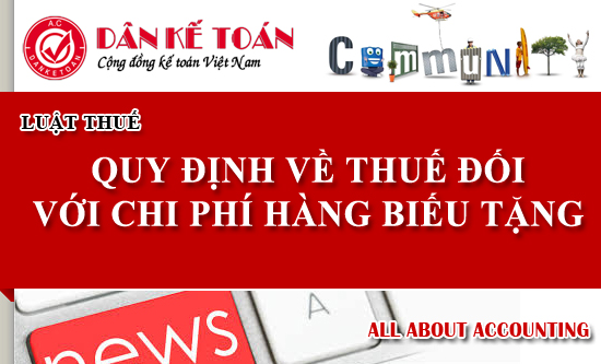 QUY DINH VE THUE DOI VOI CHI PHI HANG BIEU TANG.jpg