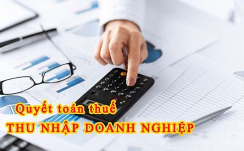 quyet-toan-thue-thu-nhap-doanh-nghiep.jpg
