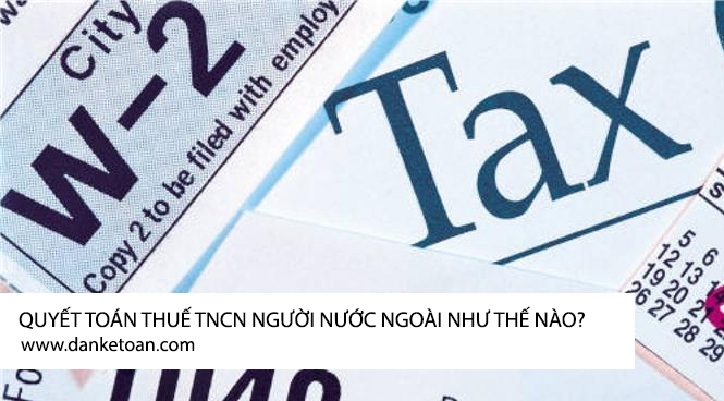 quyet-toan-thue-tncn-nguoi-nuoc-ngoai.jpg