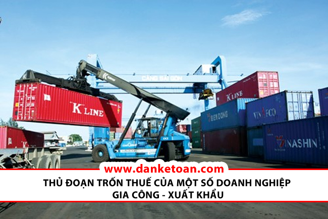 thu-doan-tron-thue-cua-mot-so-doanh-nghiep-gia-cong-xuat-khau.jpg